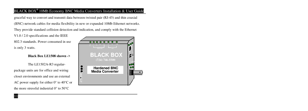 Black Box LE1508AE, LE1502A-R3, LE1502AE-R4, 10 mbps economy media converters manual Black Box LE1508 shown 