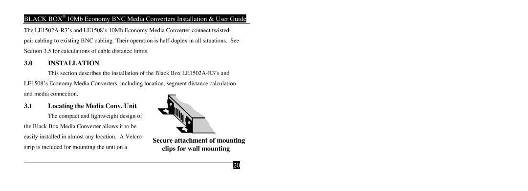 Black Box LE1502A-R3, LE1508A manual Locating the Media Conv. Unit, Secure attachment of mounting clips for wall mounting 