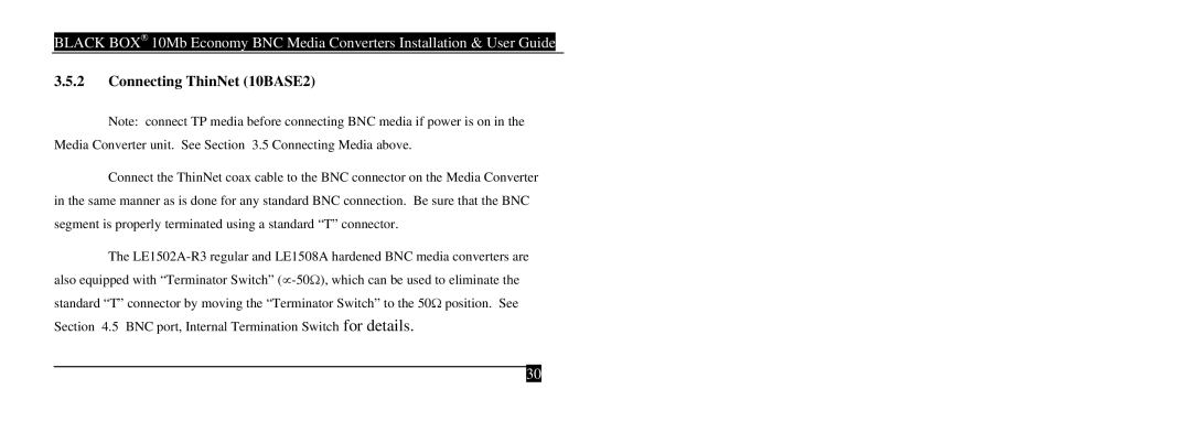 Black Box LE1502A-R3, LE1508AE, LE1502AE-R4, 10 mbps economy media converters manual Connecting ThinNet 10BASE2 