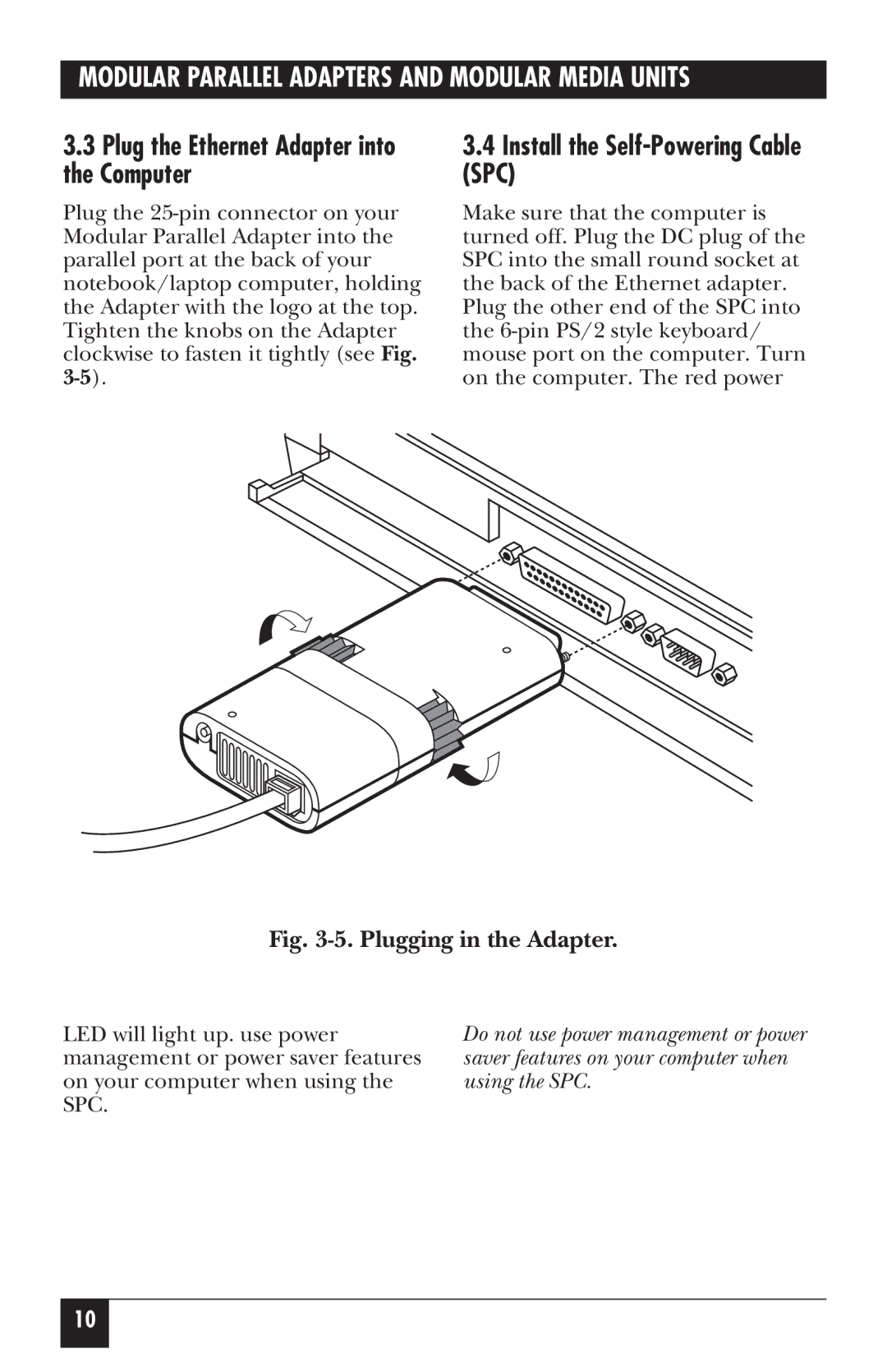 Black Box LE175, LE172, LE075A-R2, LE072A Plug the Ethernet Adapter into the Computer, Install the Self-Powering Cable SPC 