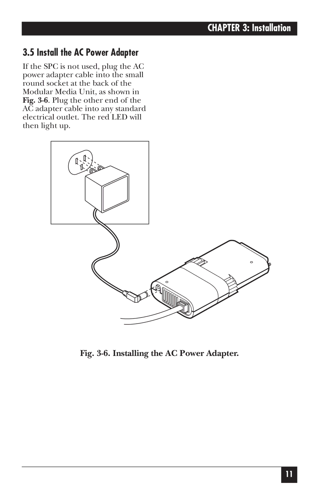 Black Box LE172, LE075A-R2, LE073AE-R2, LE074AE-R2, LE072A manual Install the AC Power Adapter, Installing the AC Power Adapter 