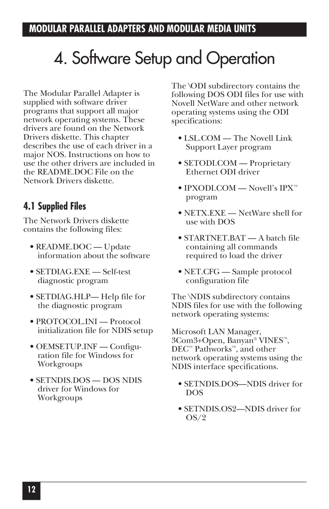 Black Box LE075A-R2, LE172, LE073AE-R2, LE074AE-R2, LE072A, LE075AE-R2, LE171 Software Setup and Operation, Supplied Files, Dos 