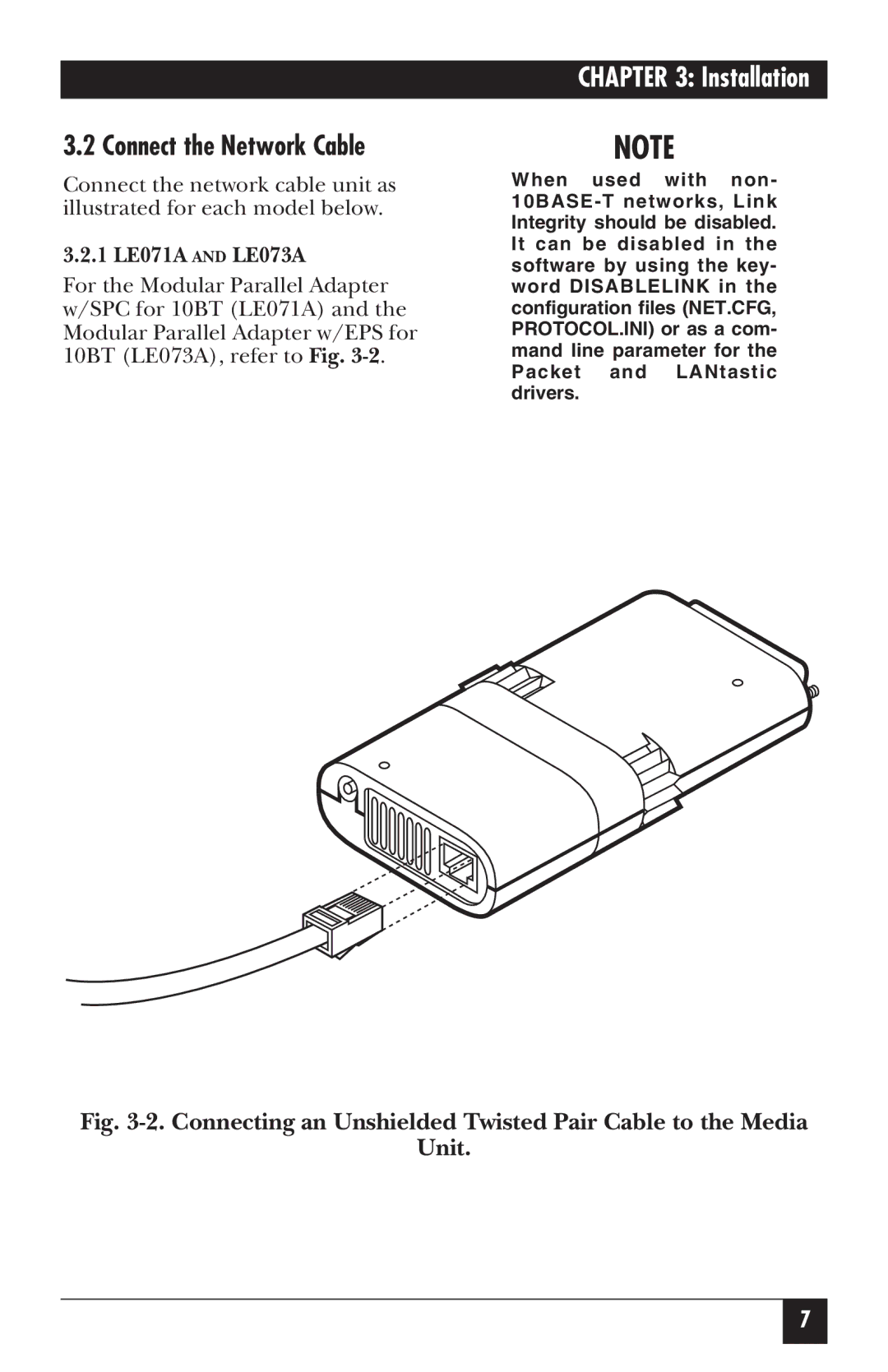 Black Box LE172, LE075A-R2, LE073AE-R2, LE074AE-R2, LE072A, LE075AE-R2, LE171 Connect the Network Cable, 1 LE071A and LE073A 