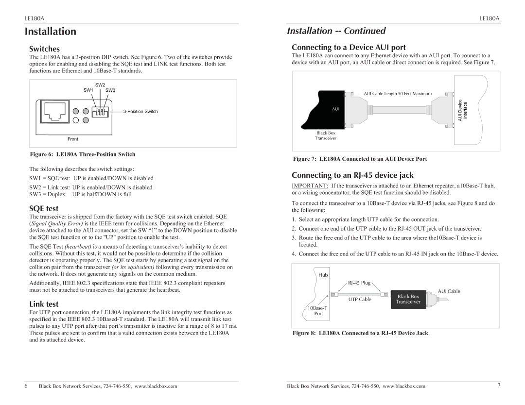 Black Box LE180A, 10Base-T Transceiver Stand-Alone model technical specifications Installation 