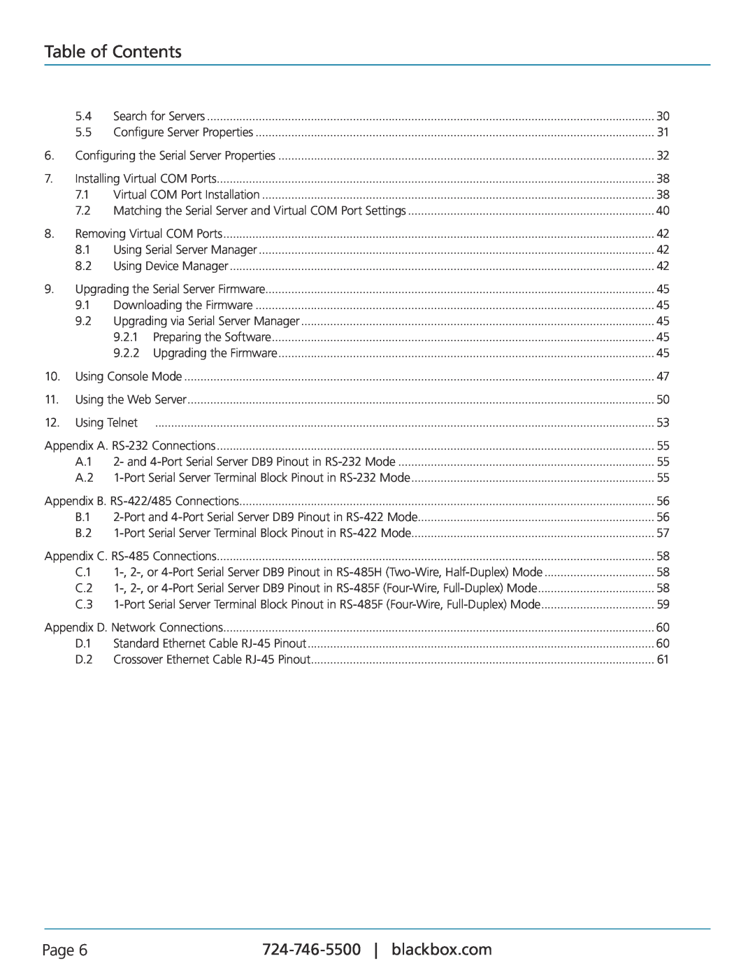 Black Box LES401A, LES402A, LES404A, 1-, 2-, and 4-Port Industrial Ethernet Serial Servers Table of Contents, Page, 9.2.1 