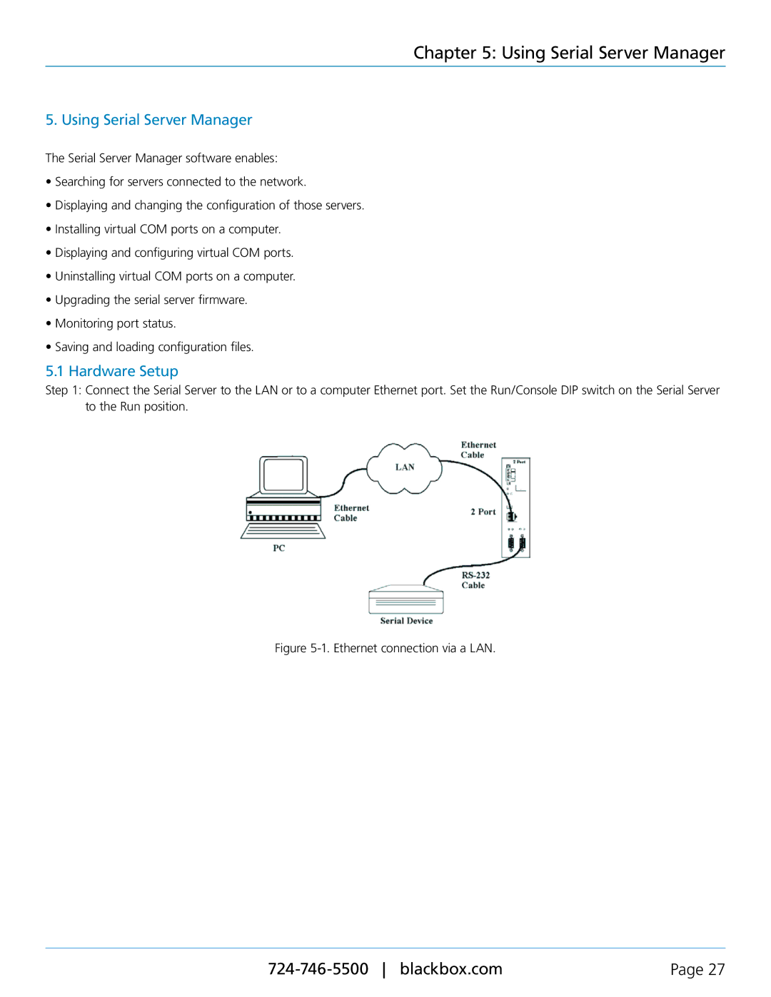 Black Box 1-, 2-, and 4-Port Industrial Ethernet Serial Servers, LES402A, LES404A, LES401A manual Using Serial Server Manager 