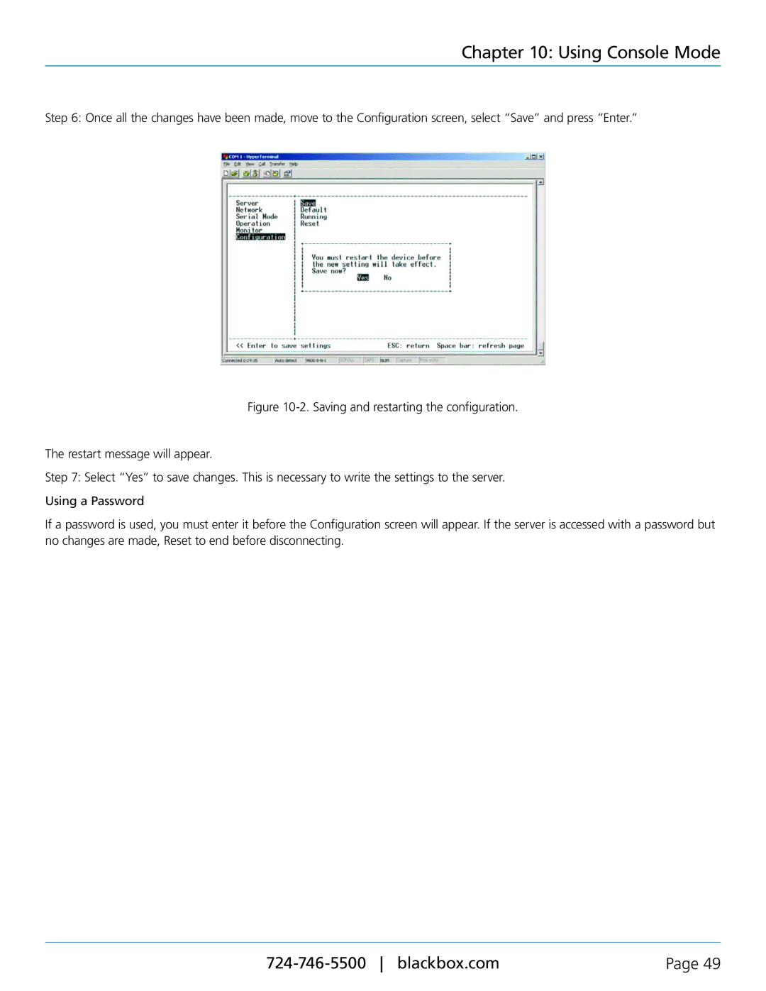 Black Box LES404A, LES402A, LES401A, 1-, 2-, and 4-Port Industrial Ethernet Serial Servers manual Using Console Mode 