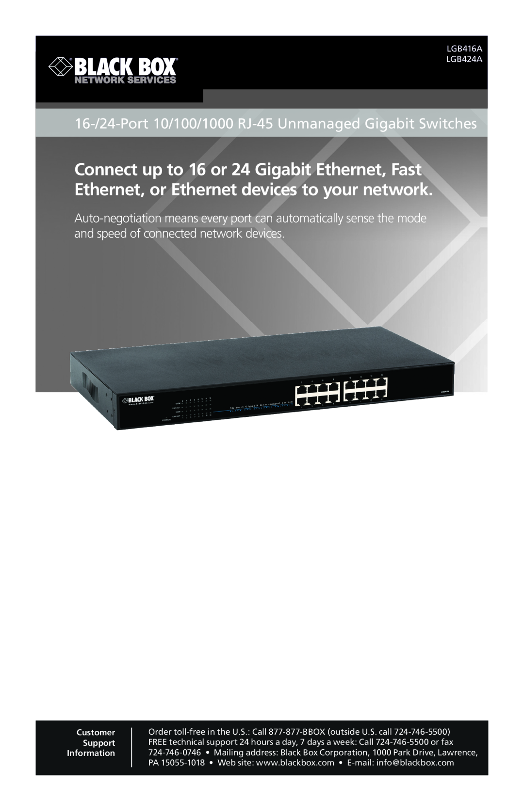 Black Box LGB424A, LGB416A, 16-/24-Port 10/100/1000 RJ-45 Unmanaged Gigabit Switches manual Customer Support Information 