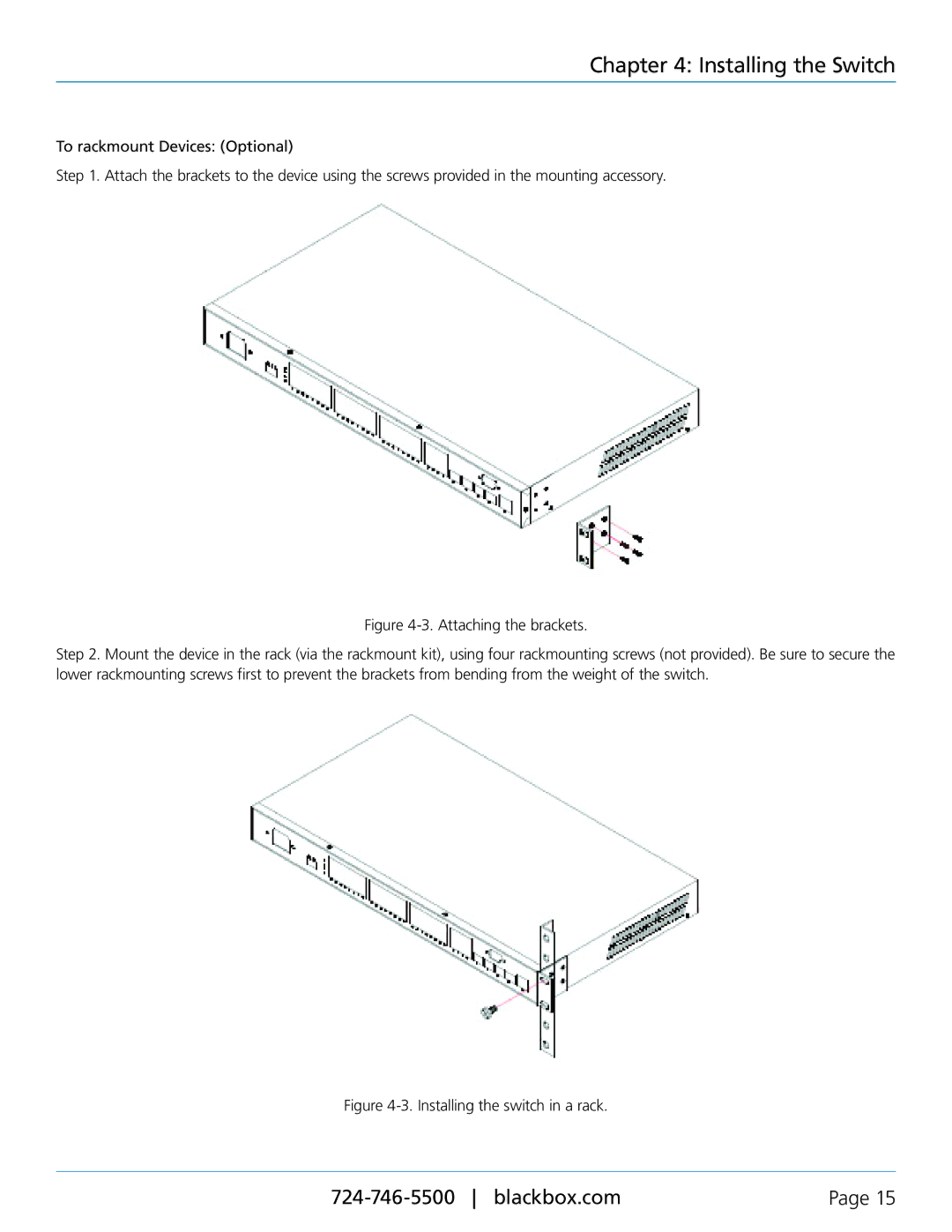 Black Box Black Box SFP Managed Switch Eco, LGB5128A quick start Installing the switch in a rack 