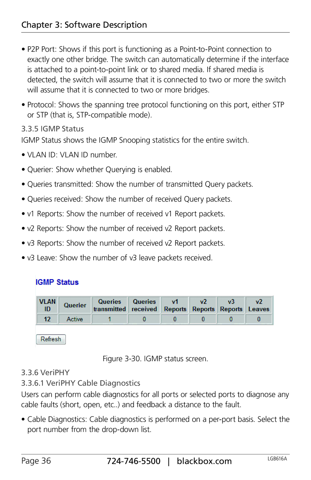 Black Box LGB616A, BLACK BOX 16-Port Web Smart Gigabit Ethernet Switch manual Igmp Status, VeriPHY VeriPHY Cable Diagnostics 