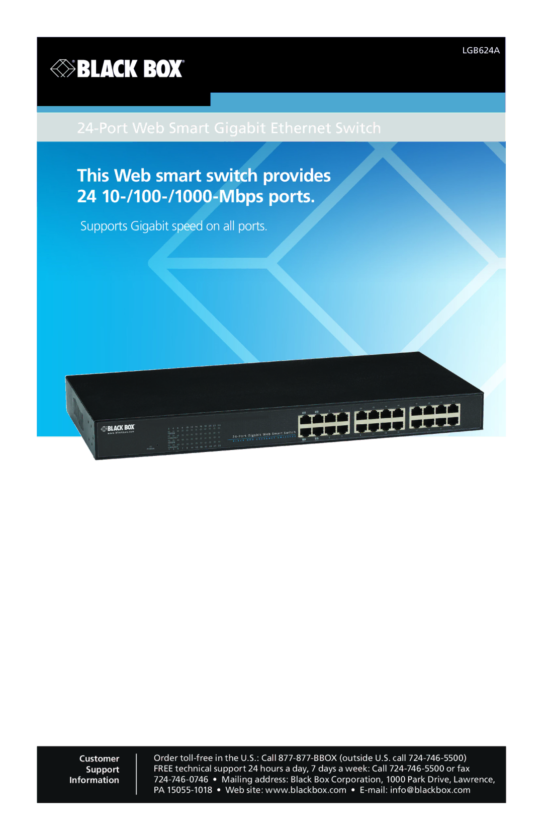 Black Box 24-Port Web Smart Gigabit Ethernet Switch manual This Web smart switch provides 24 10-/100-/1000-Mbps ports 