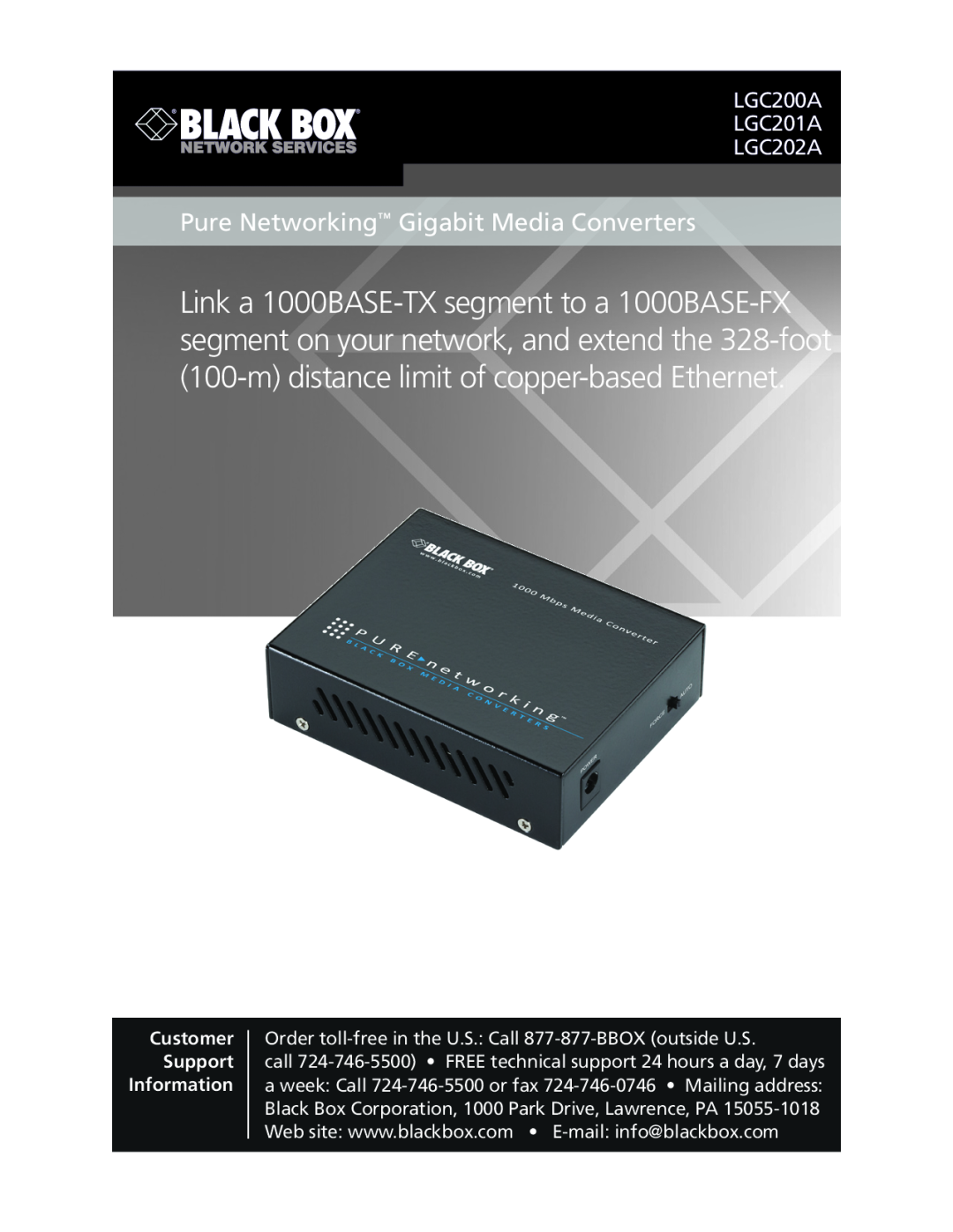 Black Box manual Pure Networking Gigabit Media Converters, LGC200A LGC201A LGC202A, Customer Support Information 