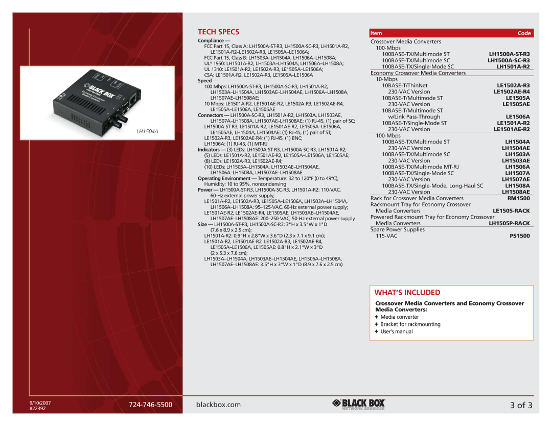 Black Box LH1500A-SC-R3, LH1506ALH1508A, LH1503ALH1504A, LH1501A-R2, LE1501A-R2LE1502A-R3 Tech Specs, WHAT‘S Included, Code 