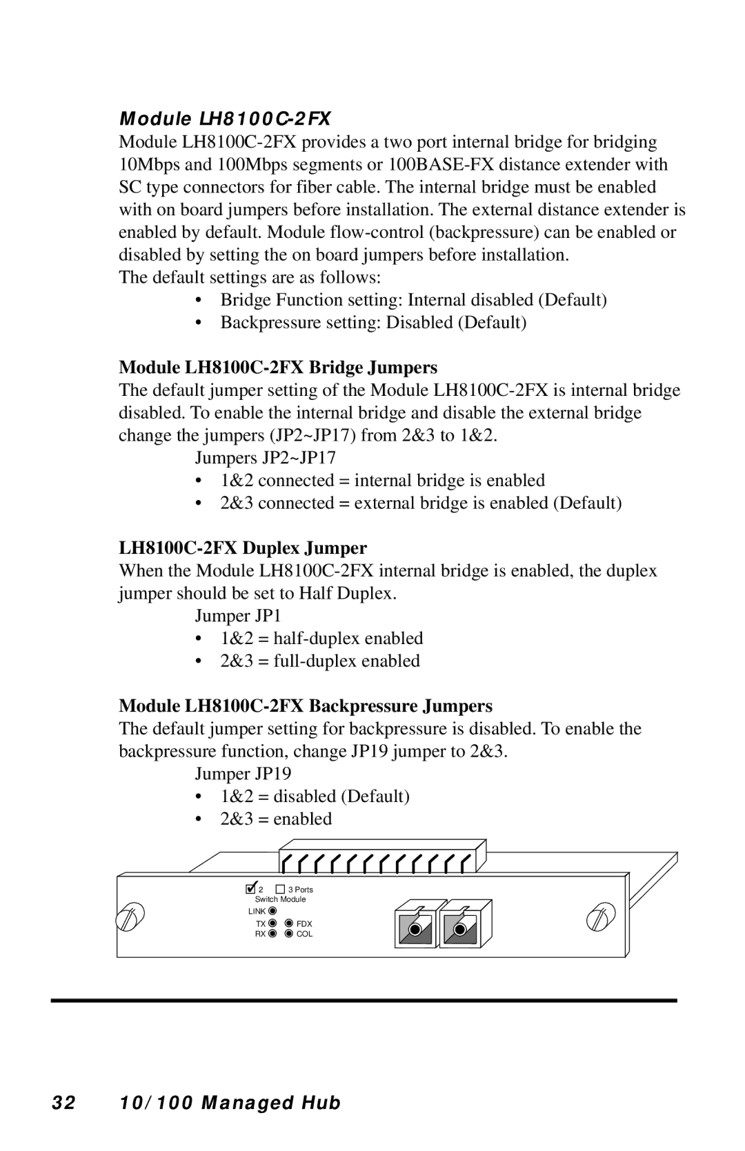 Black Box LH8112A-S, LH8124A Module LH8100C-2FX Bridge Jumpers, LH8100C-2FX Duplex Jumper, 32 10/100 Managed Hub 