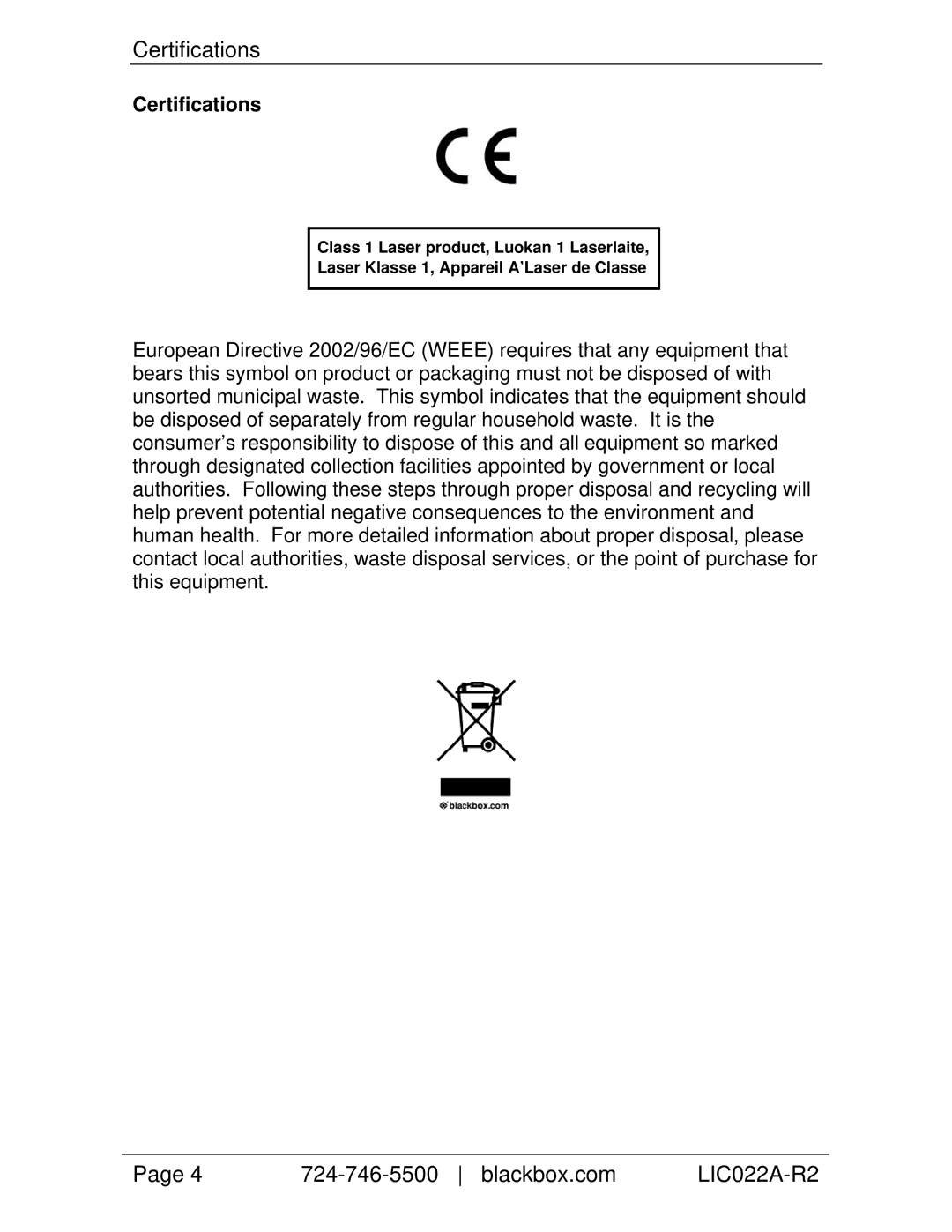 Black Box LIC054A-R2, LIC057A-R2, LIC025A-R2, LIC053A-R2, LIC056A-R2, LIC023A-R2, LIC022A-R2, LIC026A-R2 manual Certifications 