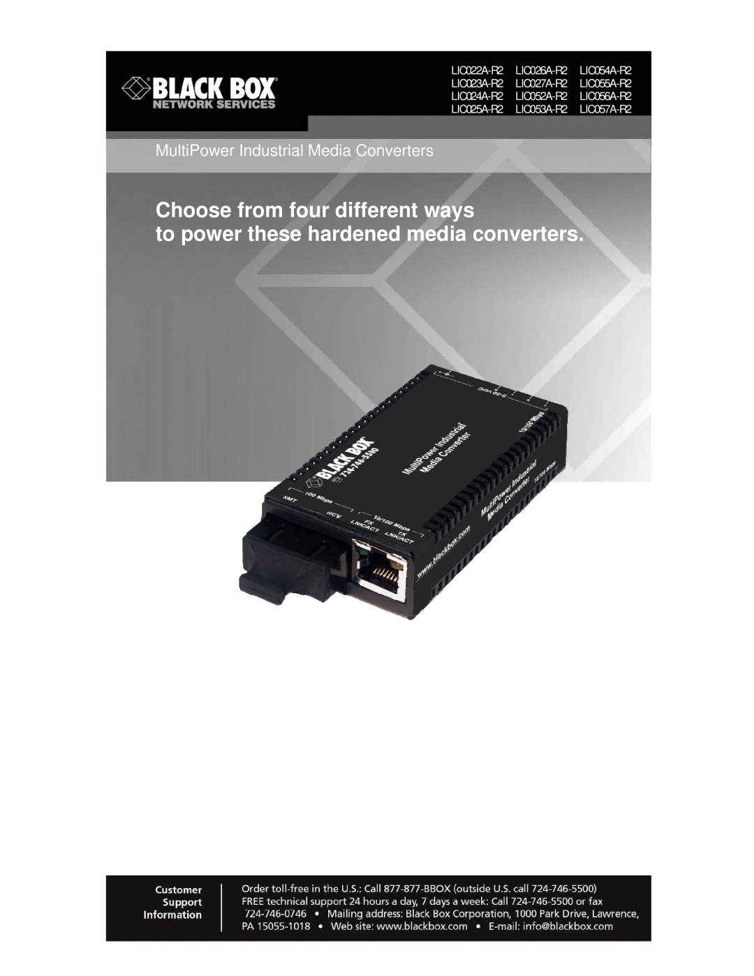 Black Box LIC025A-R2, LIC057A-R2 manual Choose from four different ways, to power these hardened media converters 