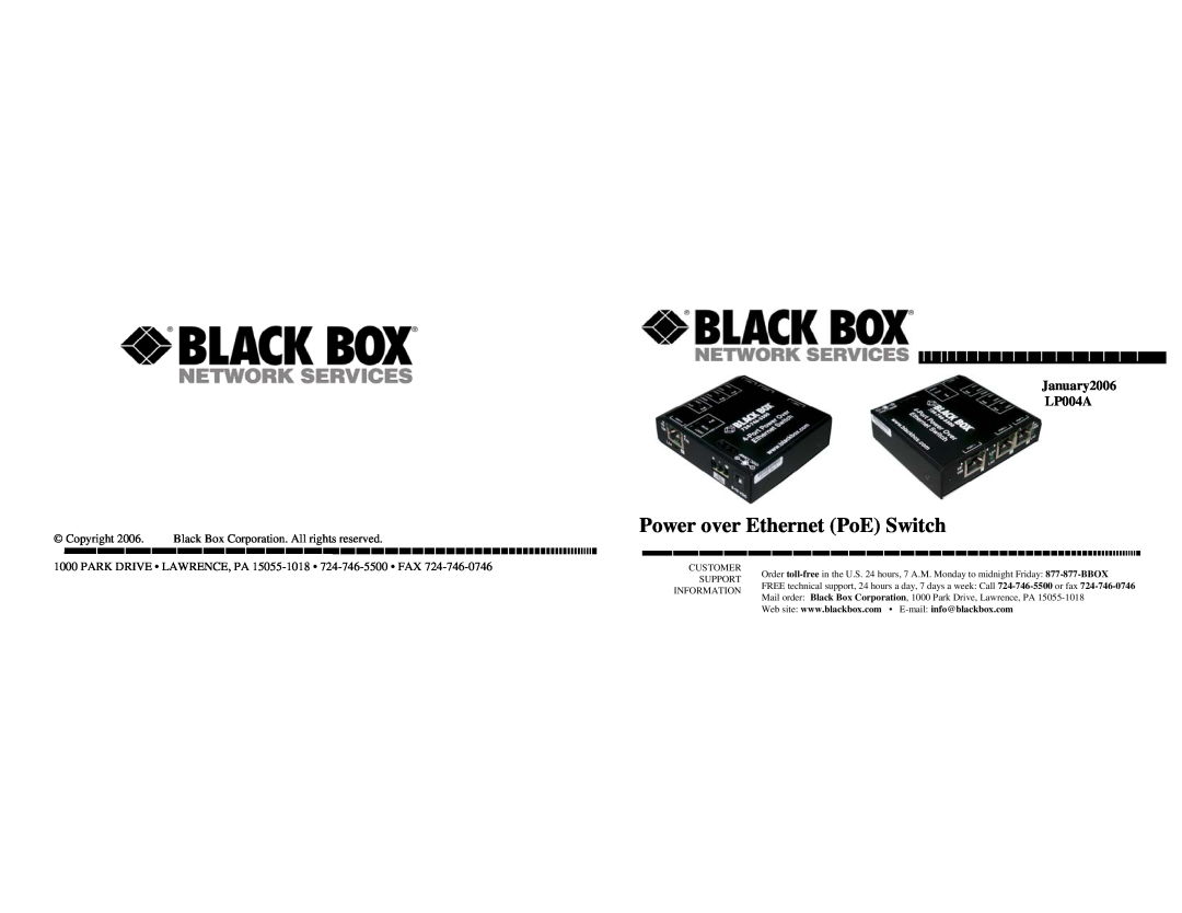 Black Box manual Power over Ethernet PoE Switch, January2006 LP004A, Customer, Support 