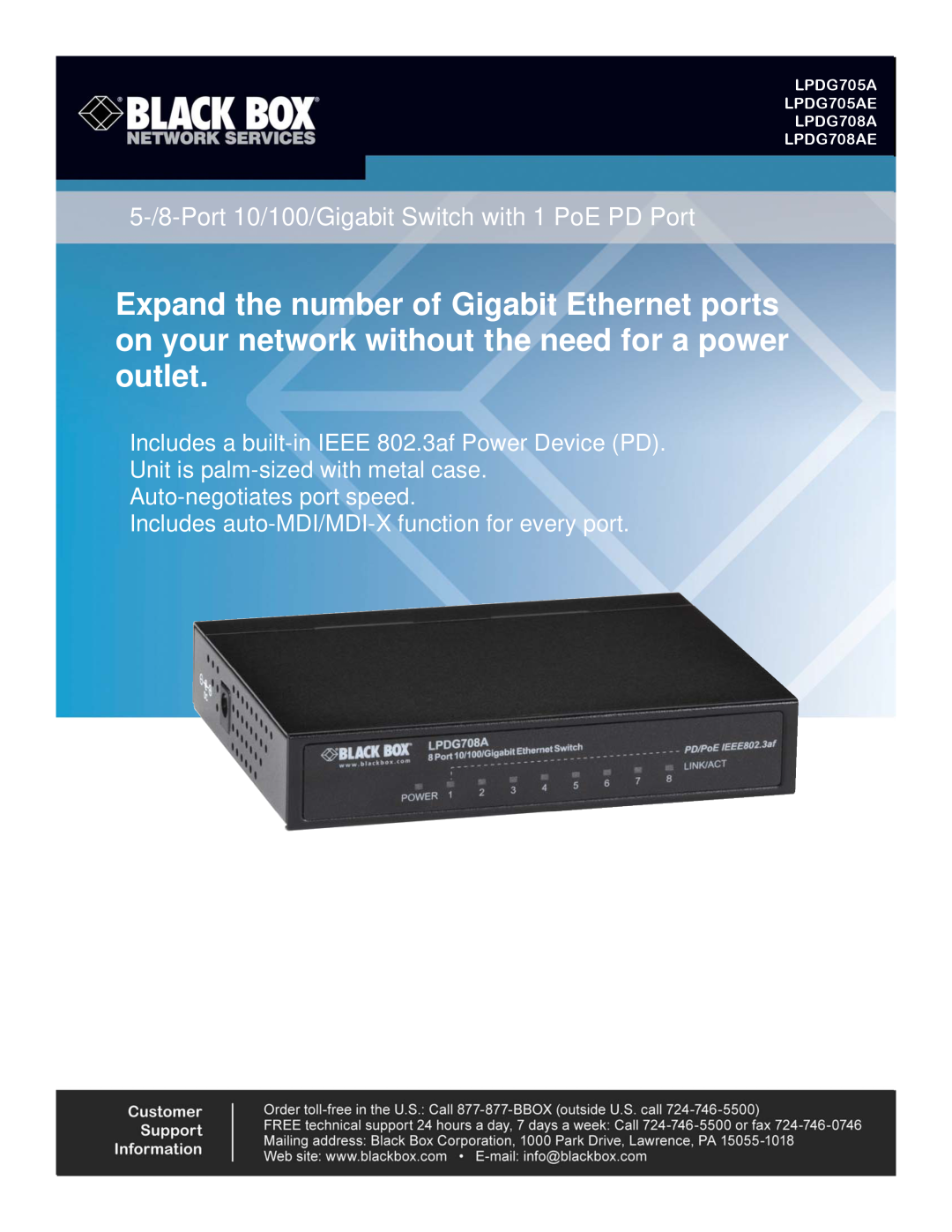Black Box LPDG705AE manual 5-/8-Port10/100/Gigabit Switch with 1 PoE PD Port, Unit is palm-sizedwith metal case 