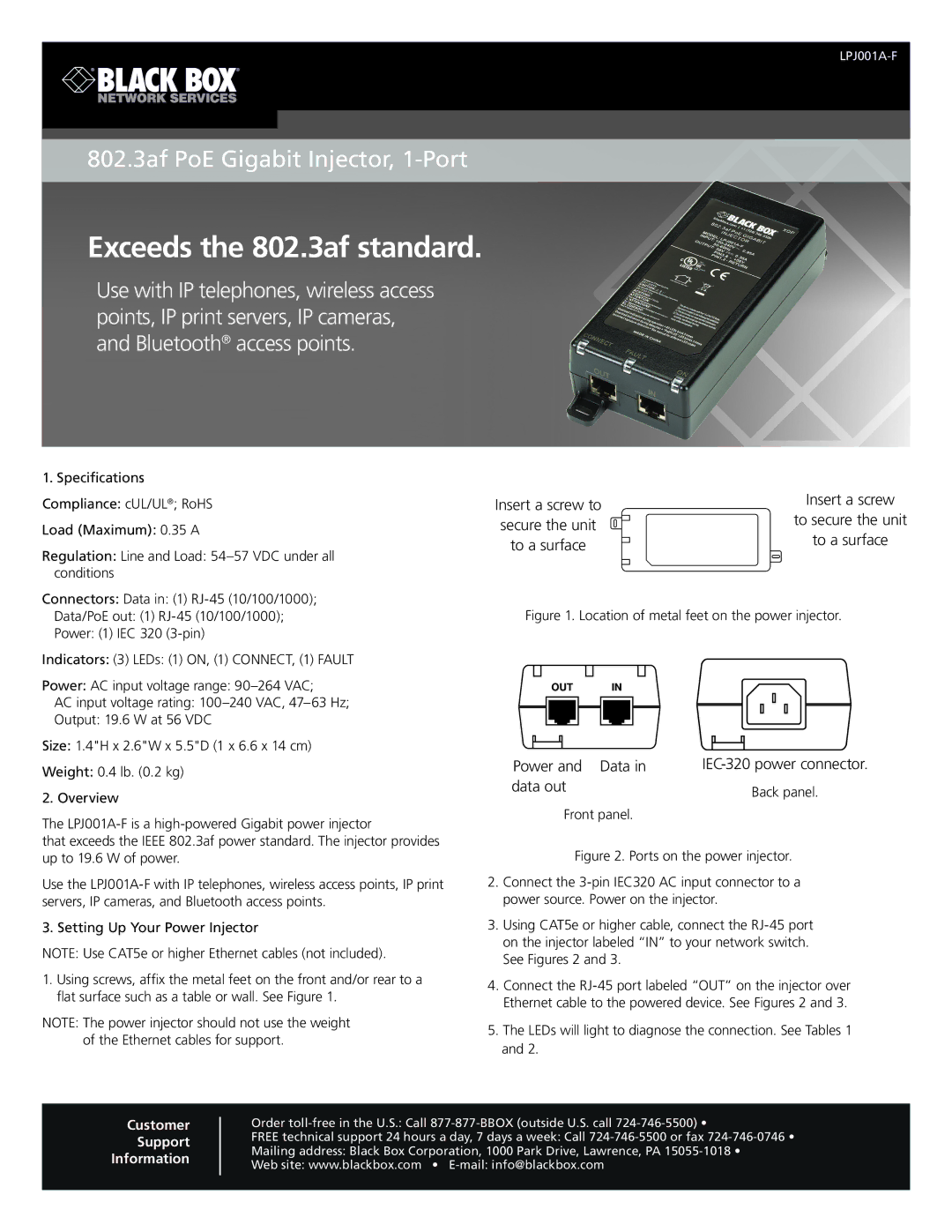 Black Box 802.3af PoE Gigabit Injector, 1-Port specifications Exceeds the 802.3af standard, Secure the unit, Data out 