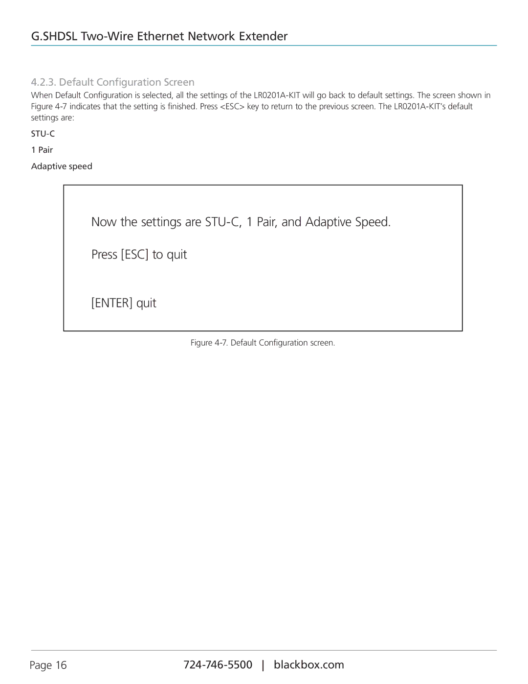 Black Box LR0201A-KIT manual Default Configuration Screen, Default Configuration screen 