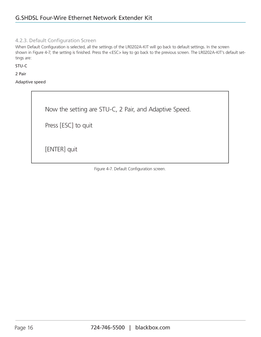 Black Box LR0202A-KIT manual Default Configuration Screen, Default Configuration screen 