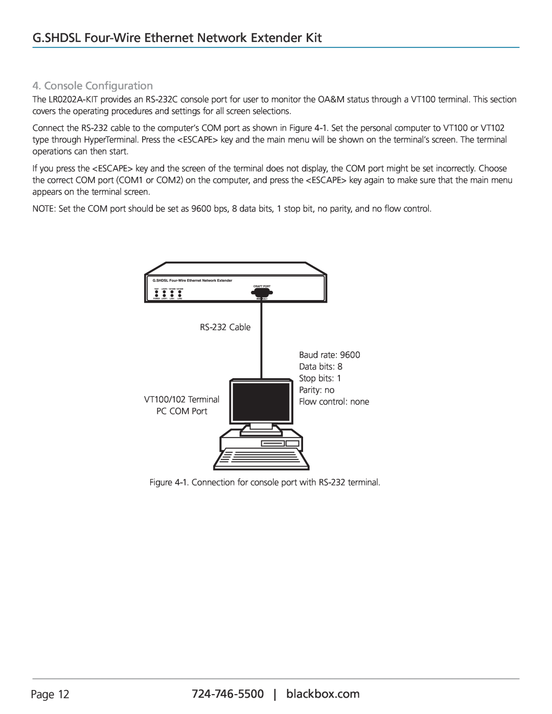 Black Box LR0202A-KIT manual G.SHDSL Four-Wire Ethernet Network Extender Kit, Page, Console Configuration 