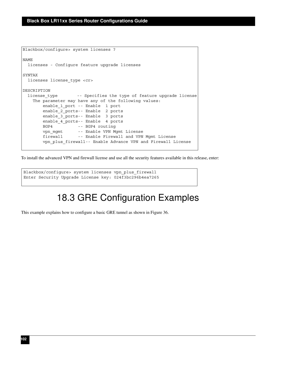 Black Box LR1112A-T1/E1, LR1114A-T1/E1, LR1104A-T1/E1, LR1102A-T1/E1 manual GRE Configuration Examples 