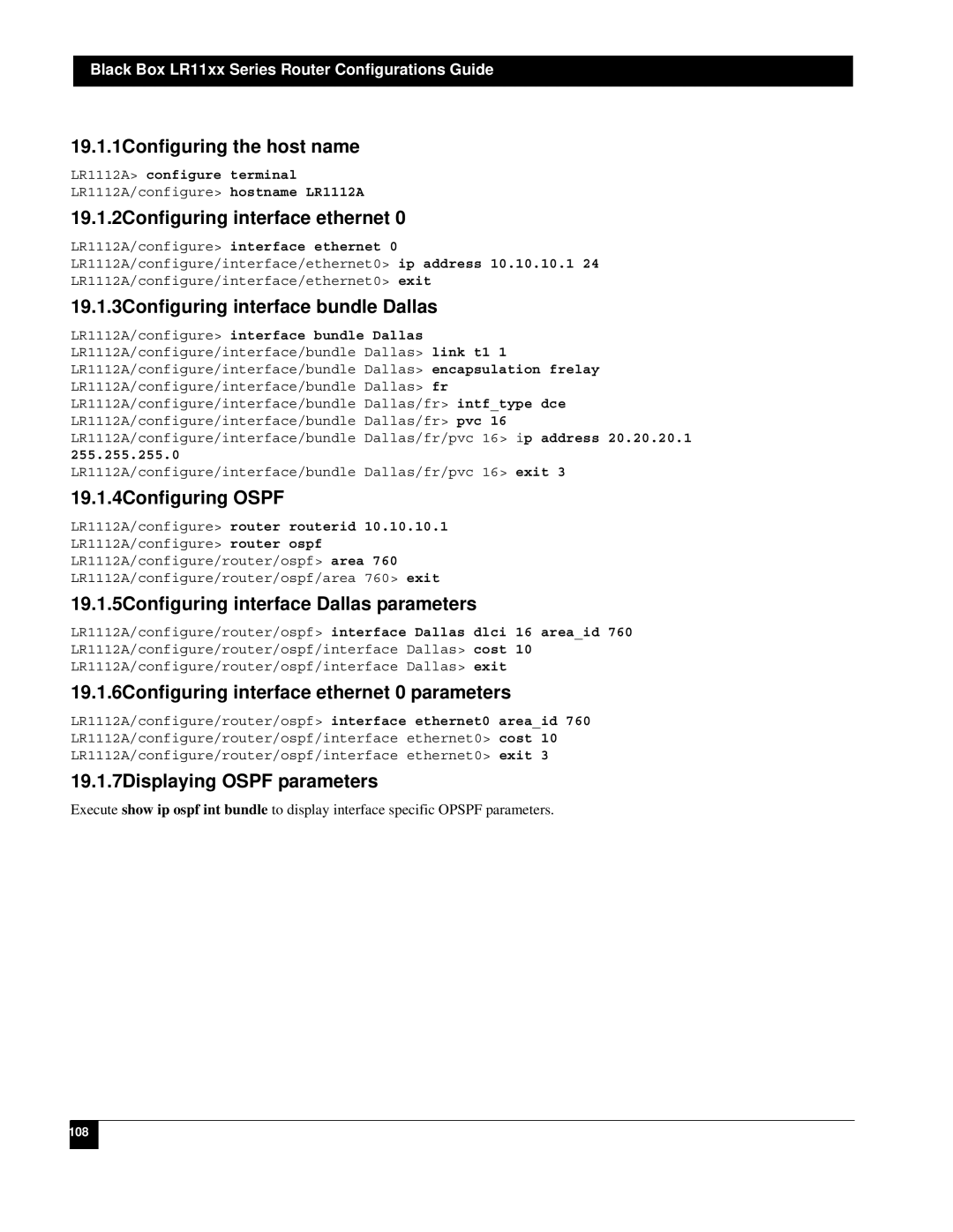 Black Box LR1104A-T1/E1 19.1.1Configuring the host name, 19.1.2Configuring interface ethernet, 19.1.4Configuring Ospf 