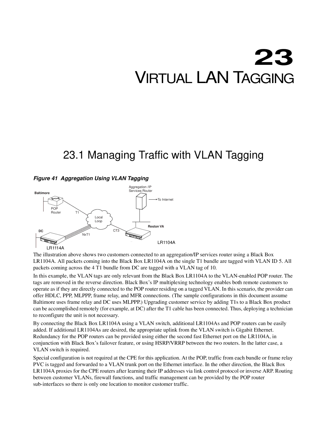 Black Box LR1102A-T1/E1, LR1112A-T1/E1, LR1114A-T1/E1, LR1104A-T1/E1 Virtual LAN Tagging, Managing Traffic with Vlan Tagging 