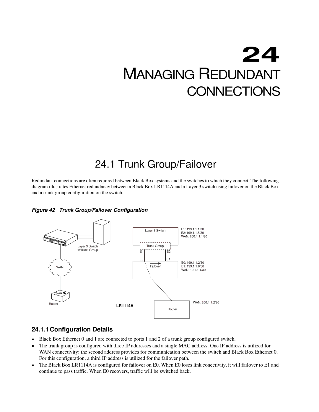 Black Box LR1102A-T1/E1, LR1112A-T1/E1 Managing Redundant Connections, Trunk Group/Failover, 24.1.1Configuration Details 