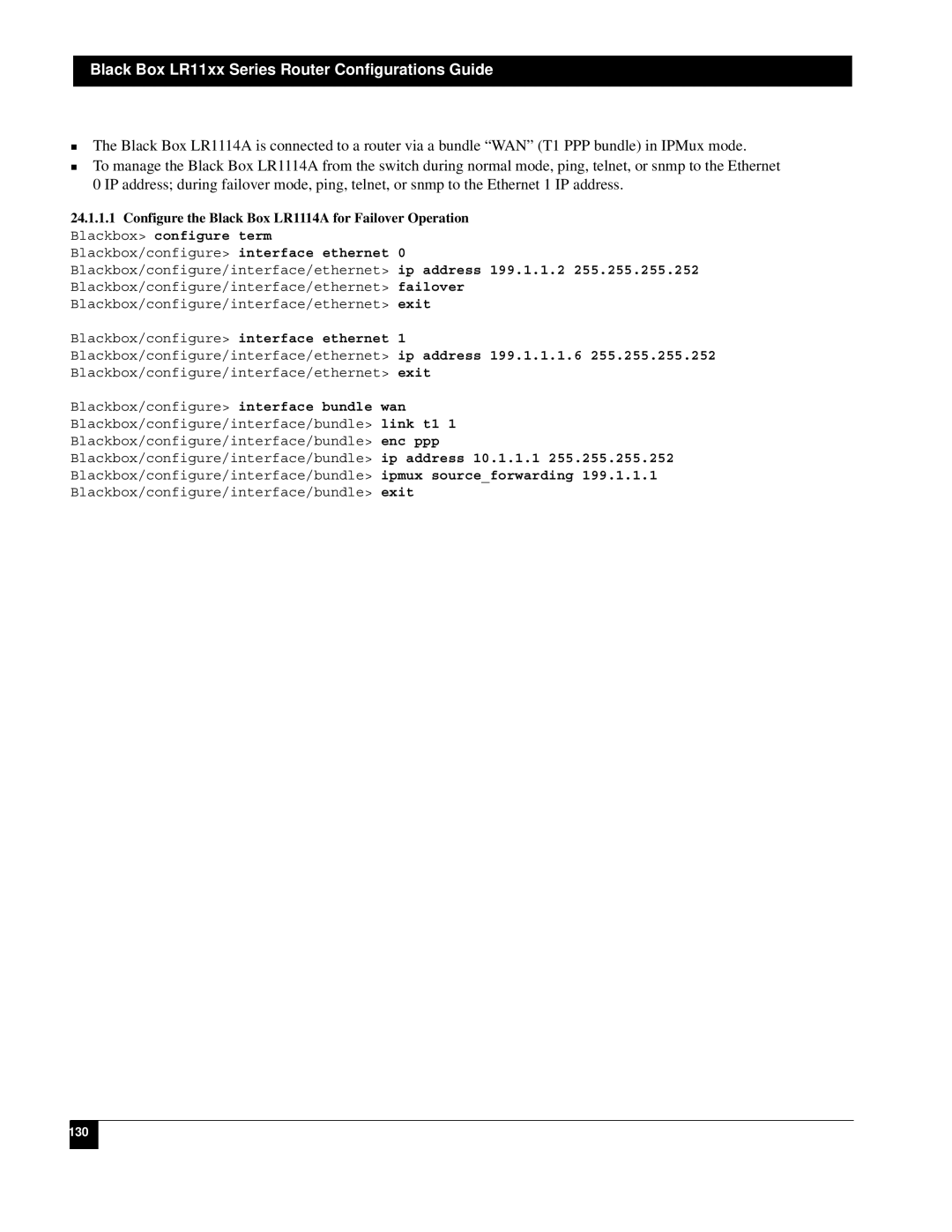 Black Box LR1112A-T1/E1, LR1114A-T1/E1, LR1104A-T1/E1, LR1102A-T1/E1 Configure the Black Box LR1114A for Failover Operation 