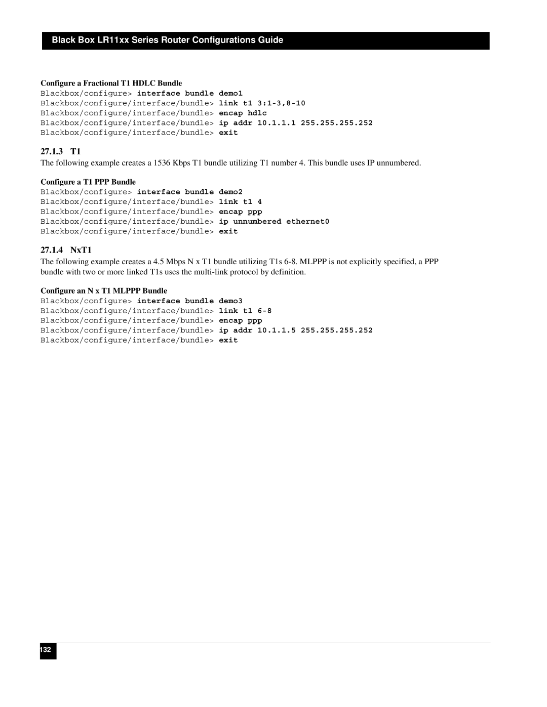 Black Box LR1104A-T1/E1 Configure a Fractional T1 Hdlc Bundle, Configure a T1 PPP Bundle, Configure an N x T1 Mlppp Bundle 