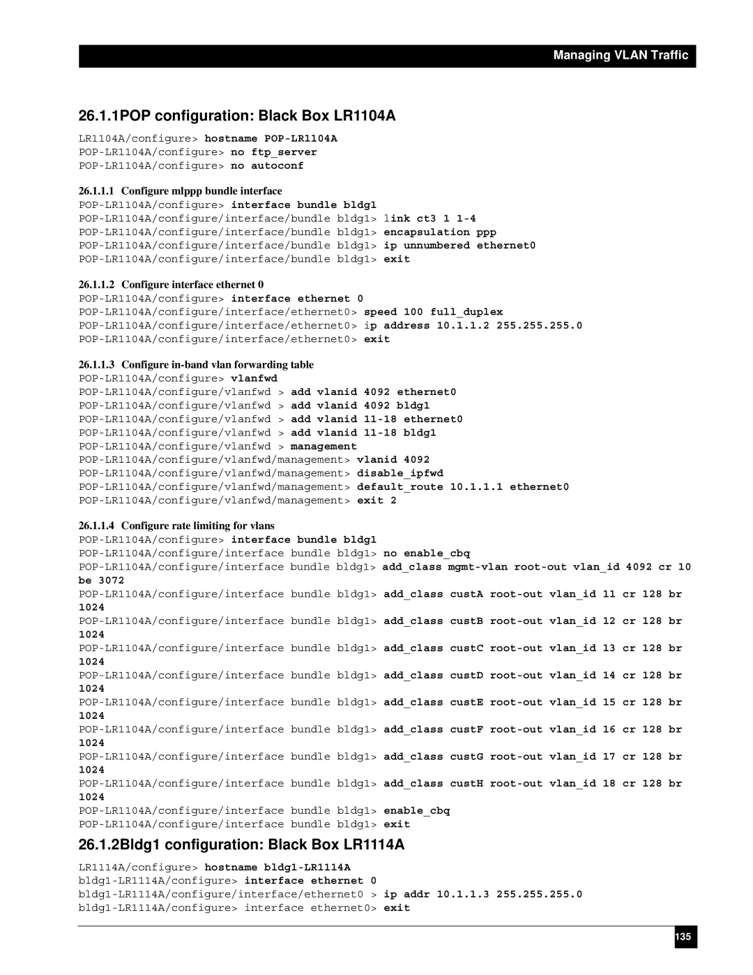 Black Box LR1114A-T1/E1 manual 26.1.1POP configuration Black Box LR1104A, 26.1.2Bldg1 configuration Black Box LR1114A 