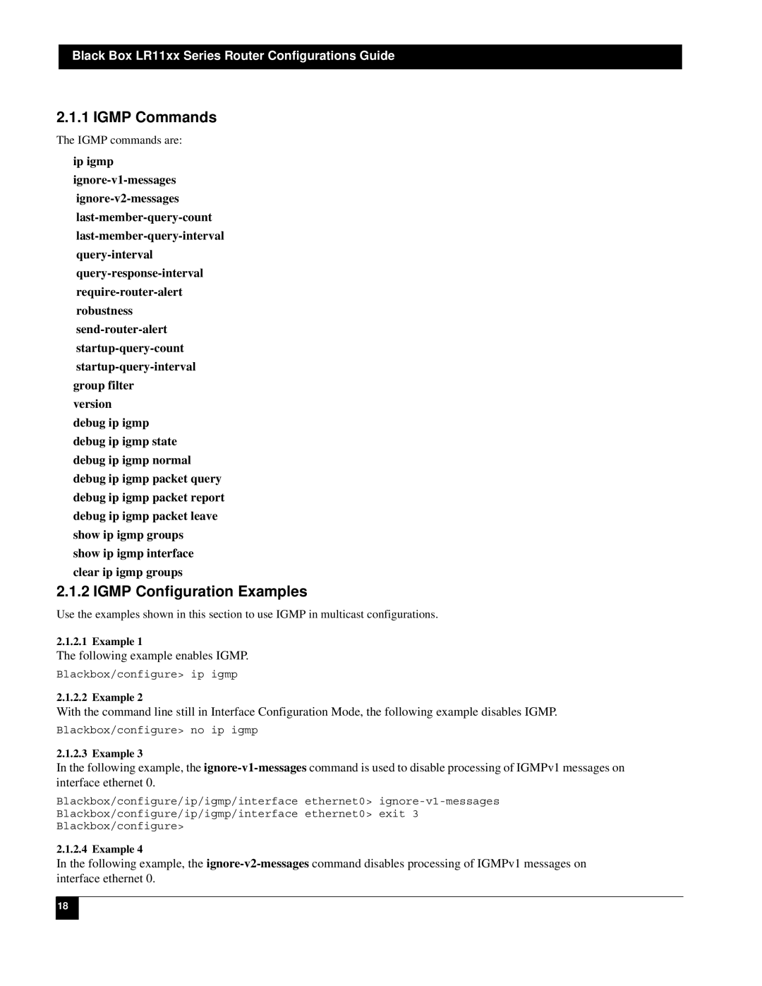 Black Box LR1112A-T1/E1, LR1114A-T1/E1, LR1104A-T1/E1, LR1102A-T1/E1 manual Igmp Commands, Igmp Configuration Examples 