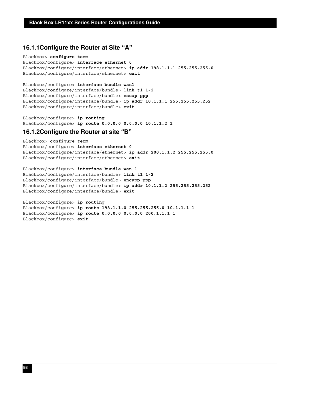 Black Box LR1112A-T1/E1, LR1114A-T1/E1 manual 16.1.1Configure the Router at Site a, 16.1.2Configure the Router at site B 