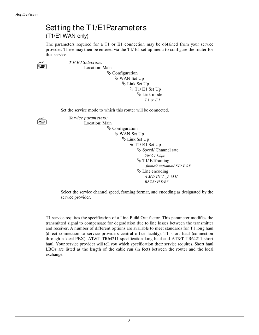 Black Box LR5100A-T, LR5200A-R2 manual Setting the T1/E1Parameters, Framed/unframed/SF/ESF 