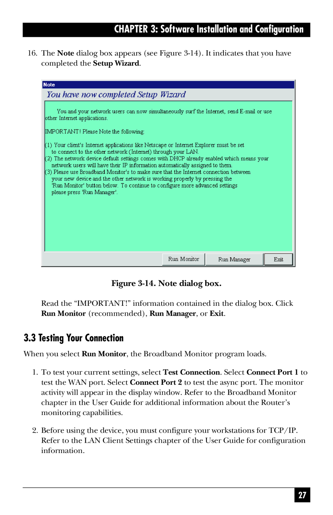 Black Box LRB500A quick start Testing Your Connection, Note dialog box 