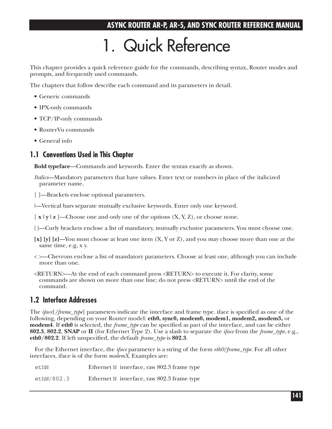 Black Box LRS002A-R2, LRA005A-R2, LRA001A-R2 Quick Reference, Conventions Used in This Chapter, Interface Addresses, 141 