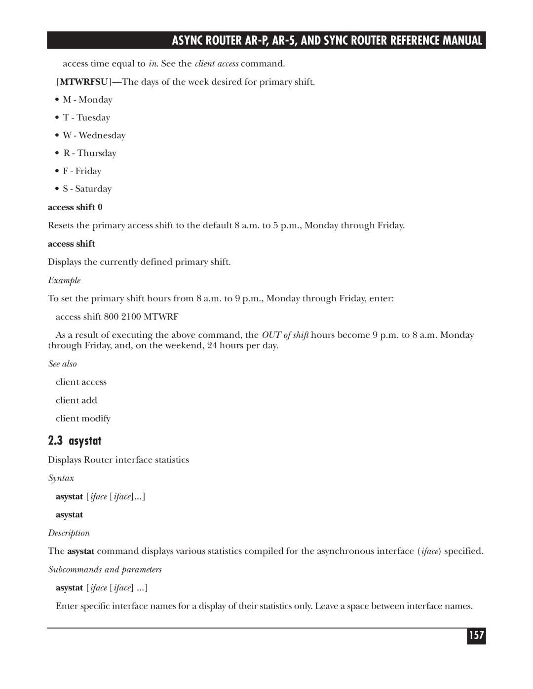 Black Box LRA005A-R2, LRS002A-R2 manual 157, See also client access client add client modify, Syntax Asystat iface iface 