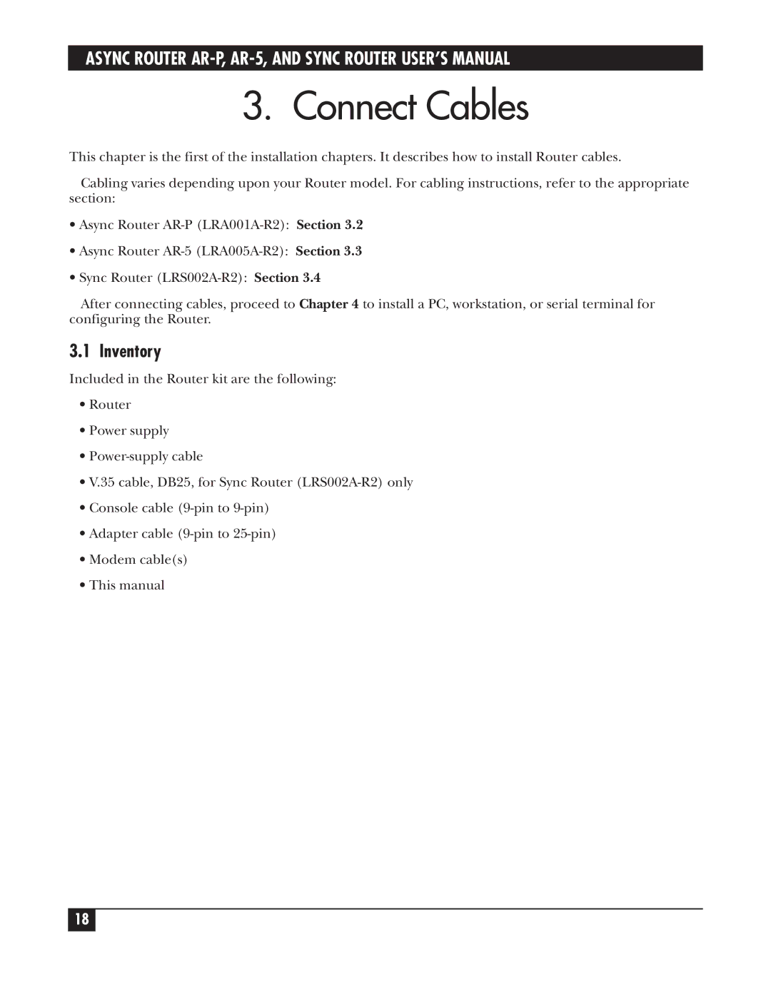 Black Box LRS002A-R2, LRA005A-R2, LRA001A-R2 manual Connect Cables, Inventory 