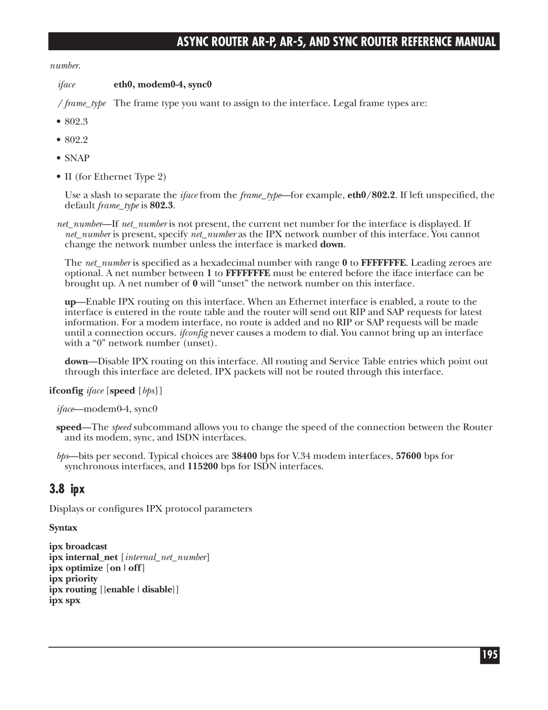 Black Box LRS002A-R2, LRA005A-R2 195, Number, Syntax Ipx broadcast, Ipx priority Ipx routing enable disable ipx spx 