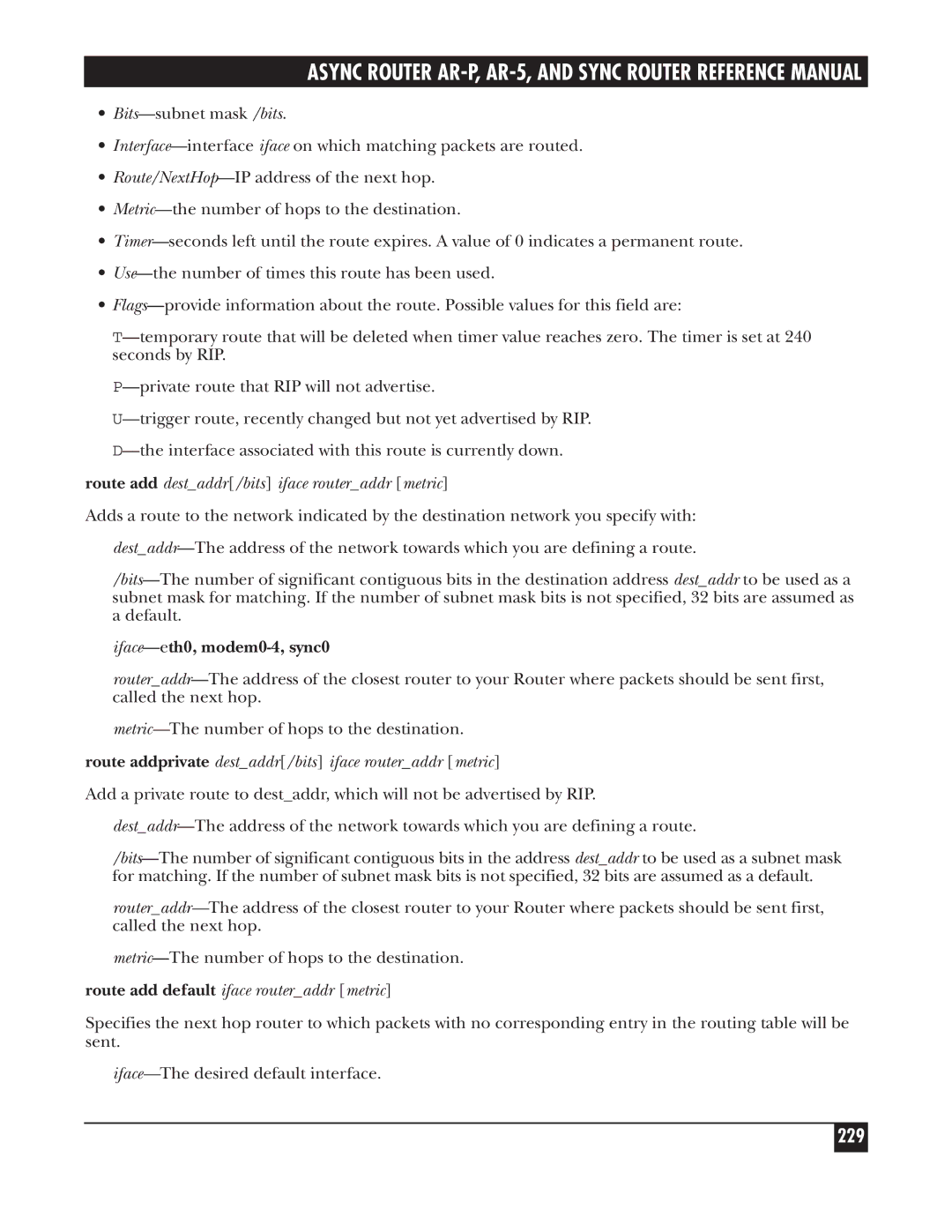 Black Box LRA005A-R2 manual 229, Route add destaddr/bits iface routeraddr metric, Route add default iface routeraddr metric 