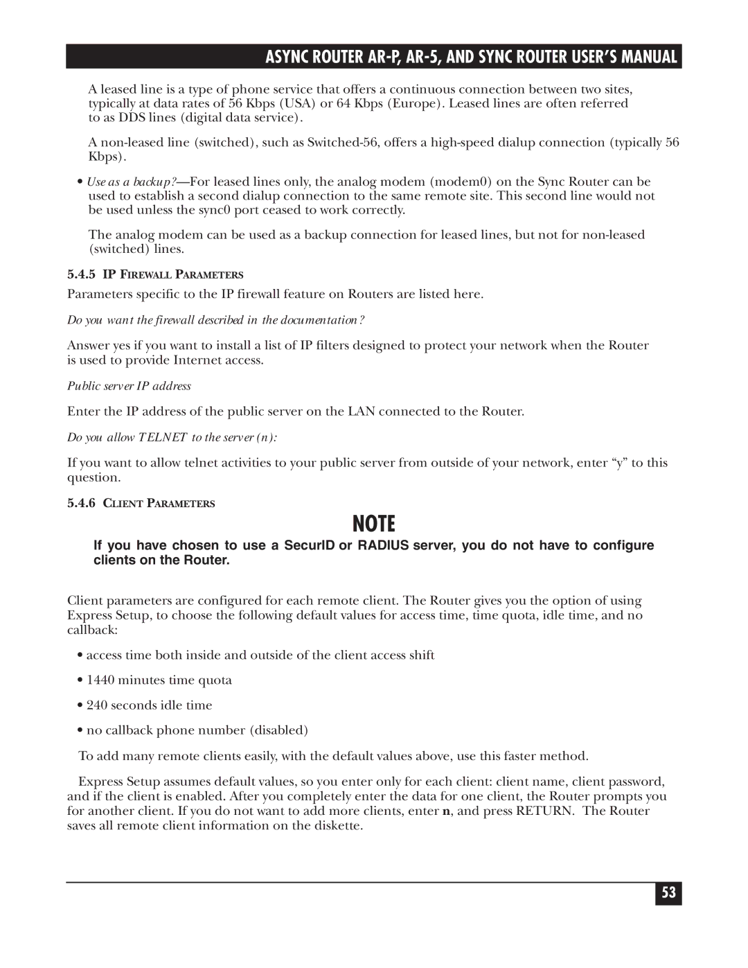 Black Box LRA001A-R2, LRS002A-R2 manual Do you want the firewall described in the documentation?, Public server IP address 