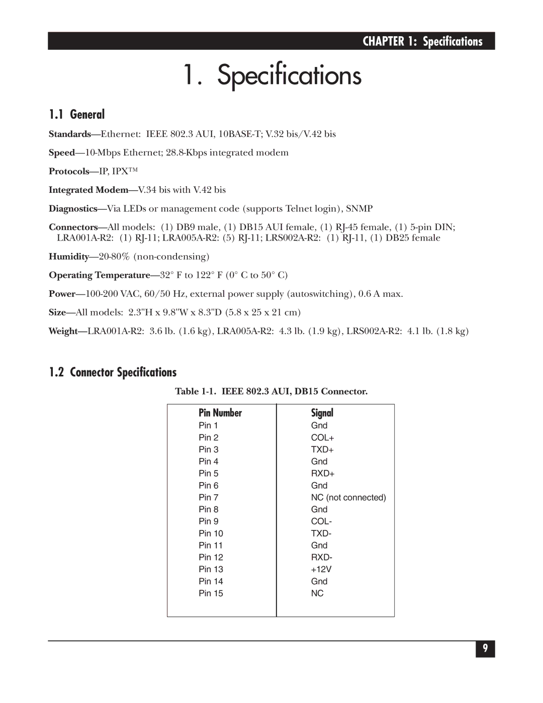 Black Box LRS002A-R2, LRA005A-R2 General, Connector Specifications, Protocols-IP, IPX, Ieee 802.3 AUI, DB15 Connector 