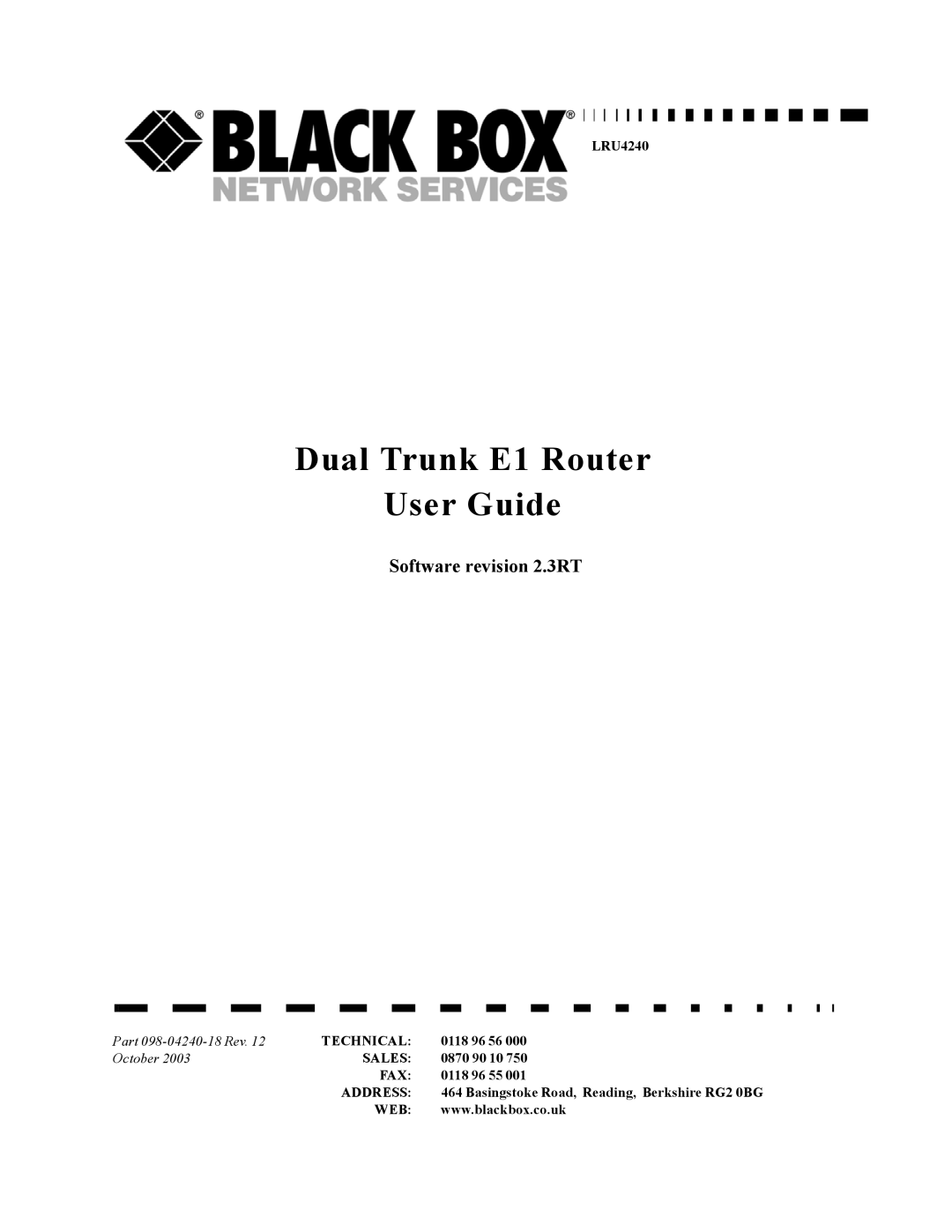 Black Box LRU4240 manual 0118 96 56, 0870 90 10, 0118 96 55, Basingstoke Road, Reading, Berkshire RG2 0BG 