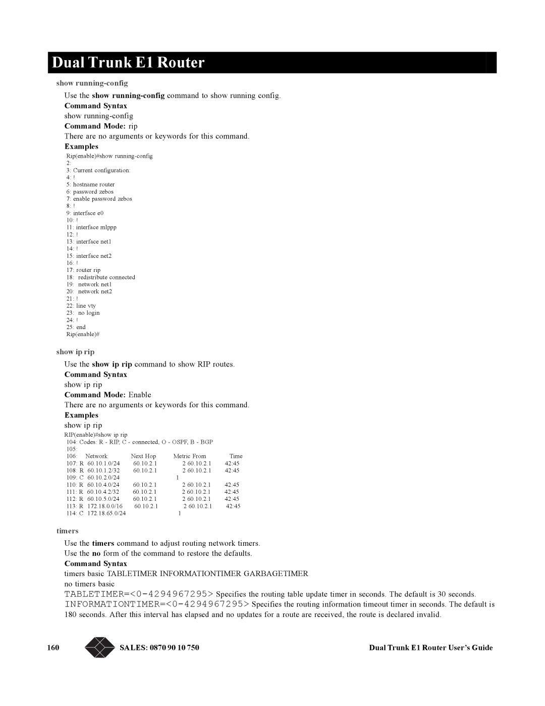 Black Box LRU4240 manual Command Syntax show running-configCommand Mode rip, Show ip rip, Timers, Sales 0870 90 10 