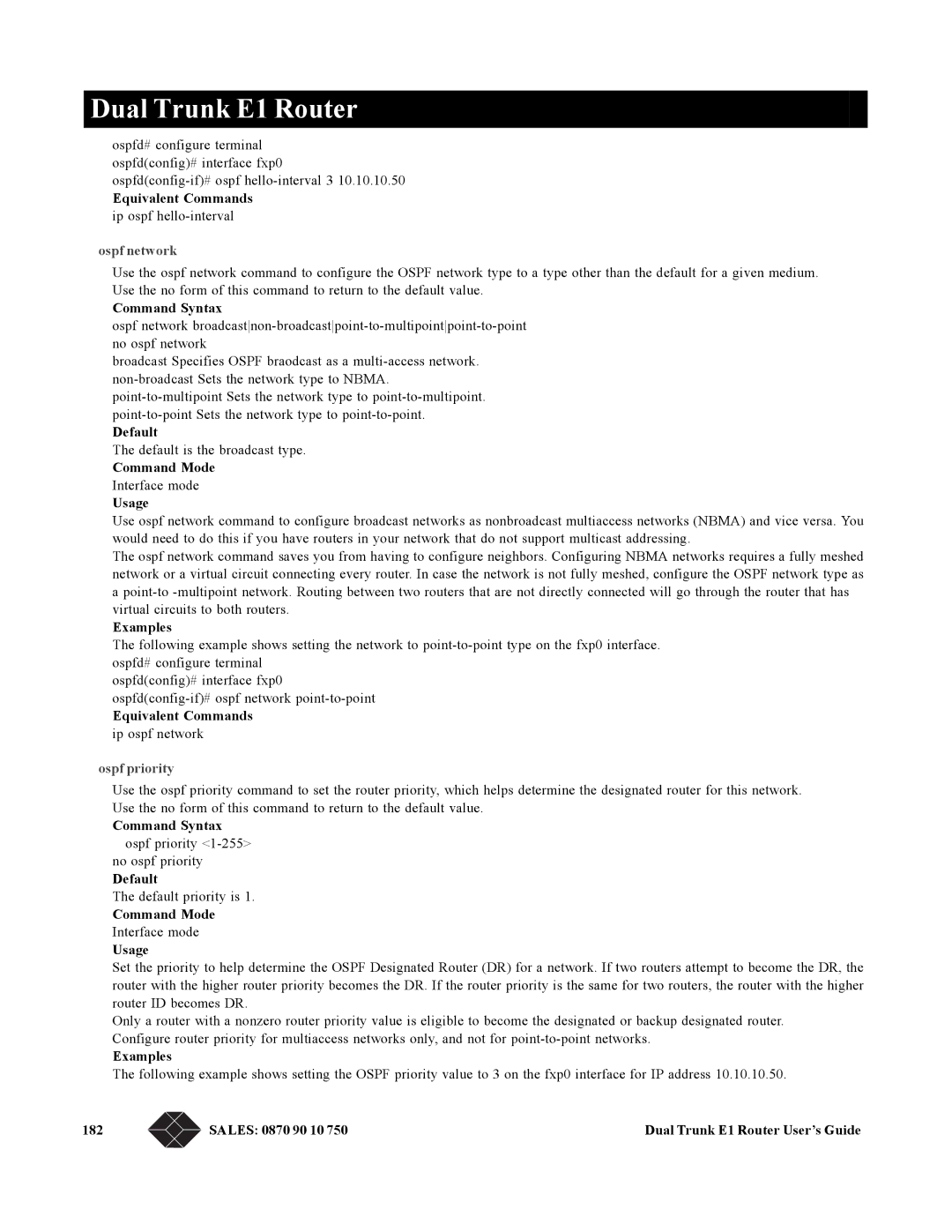 Black Box LRU4240 Equivalent Commands ip ospf hello-interval, Ospf network, Ospf priority, Command Syntax ospf priority 