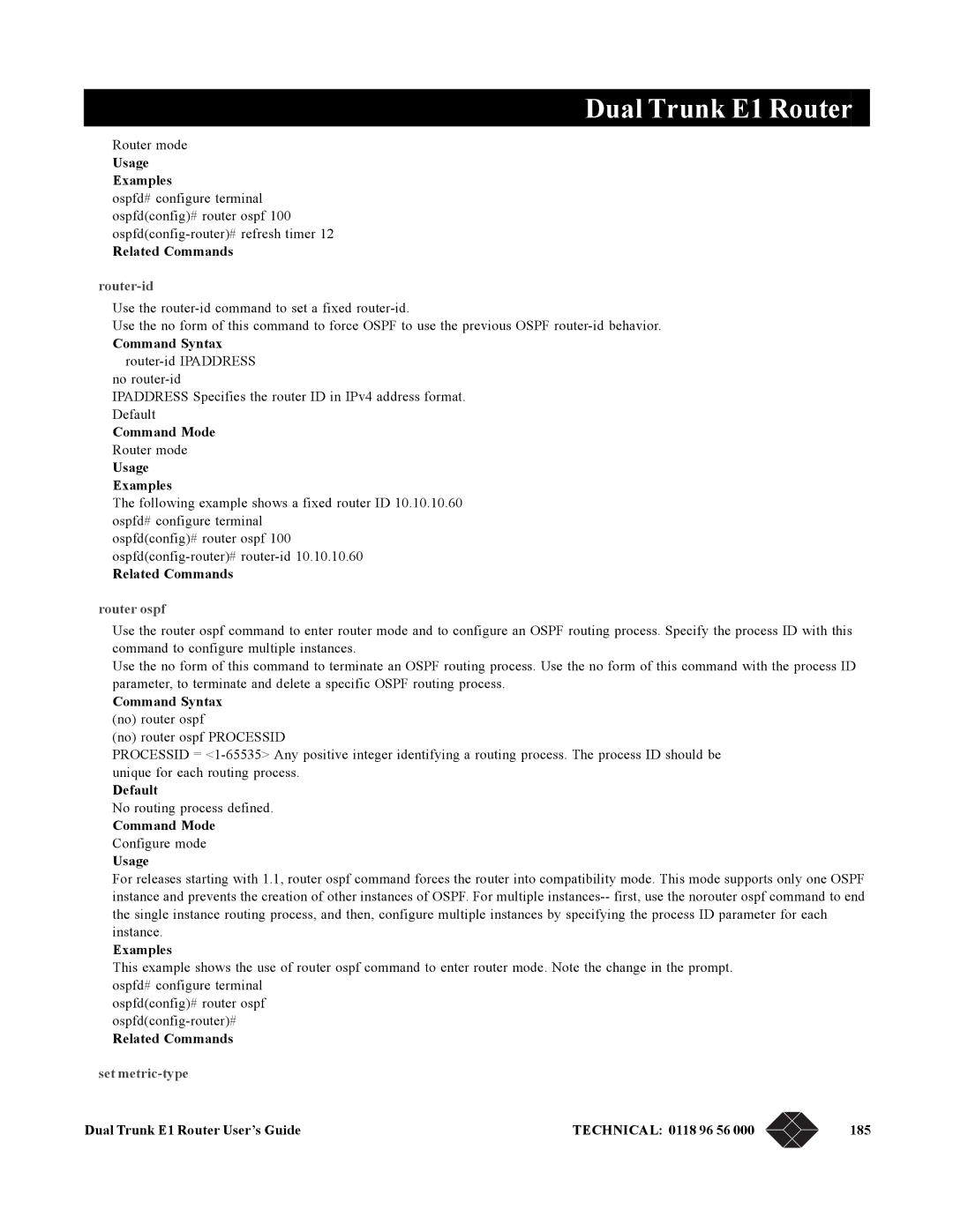 Black Box LRU4240 manual Router-id, Command Syntax router-id Ipaddress, Router ospf, Command Syntax no router ospf 