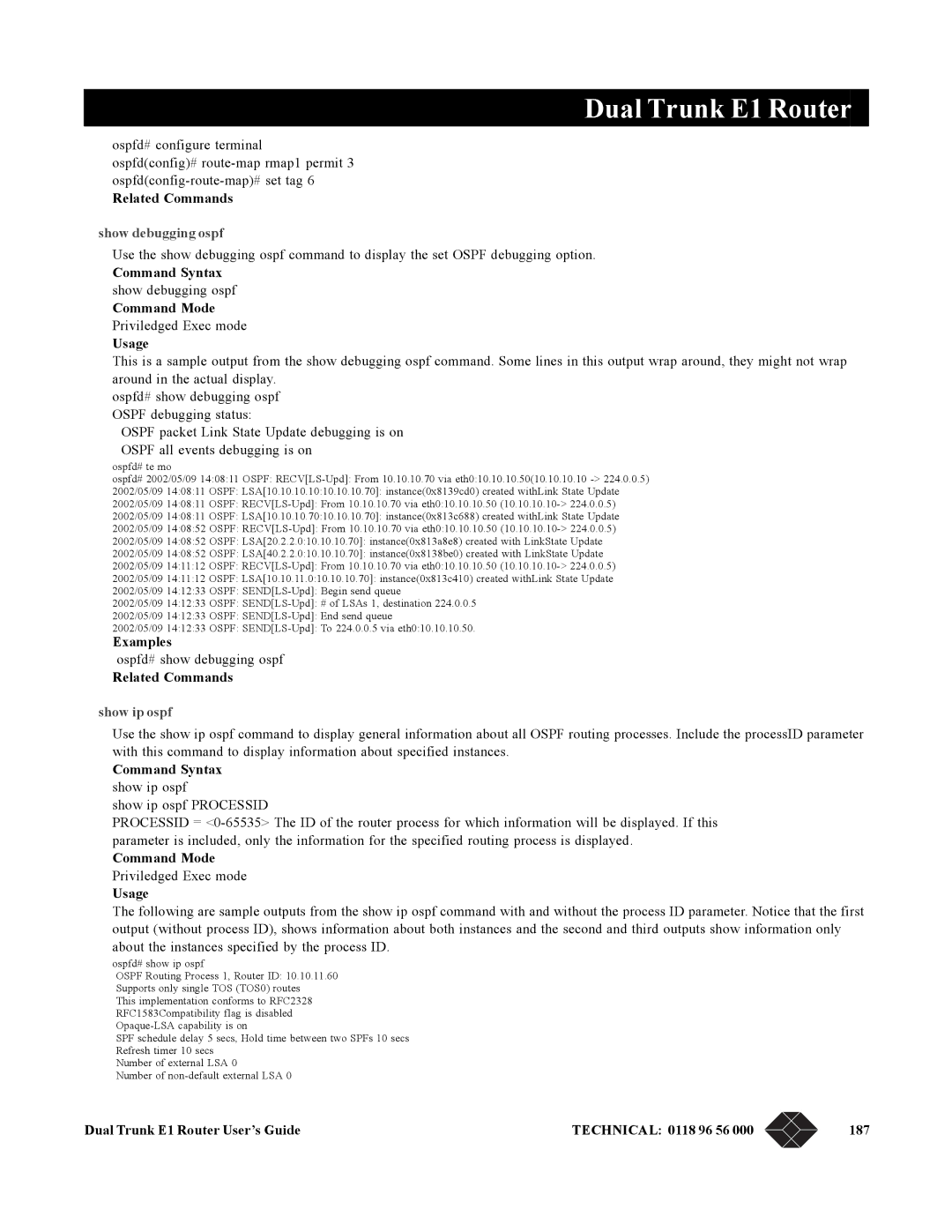 Black Box LRU4240 Show debugging ospf, Command Mode Priviledged Exec mode Usage, Show ip ospf, Command Syntax show ip ospf 