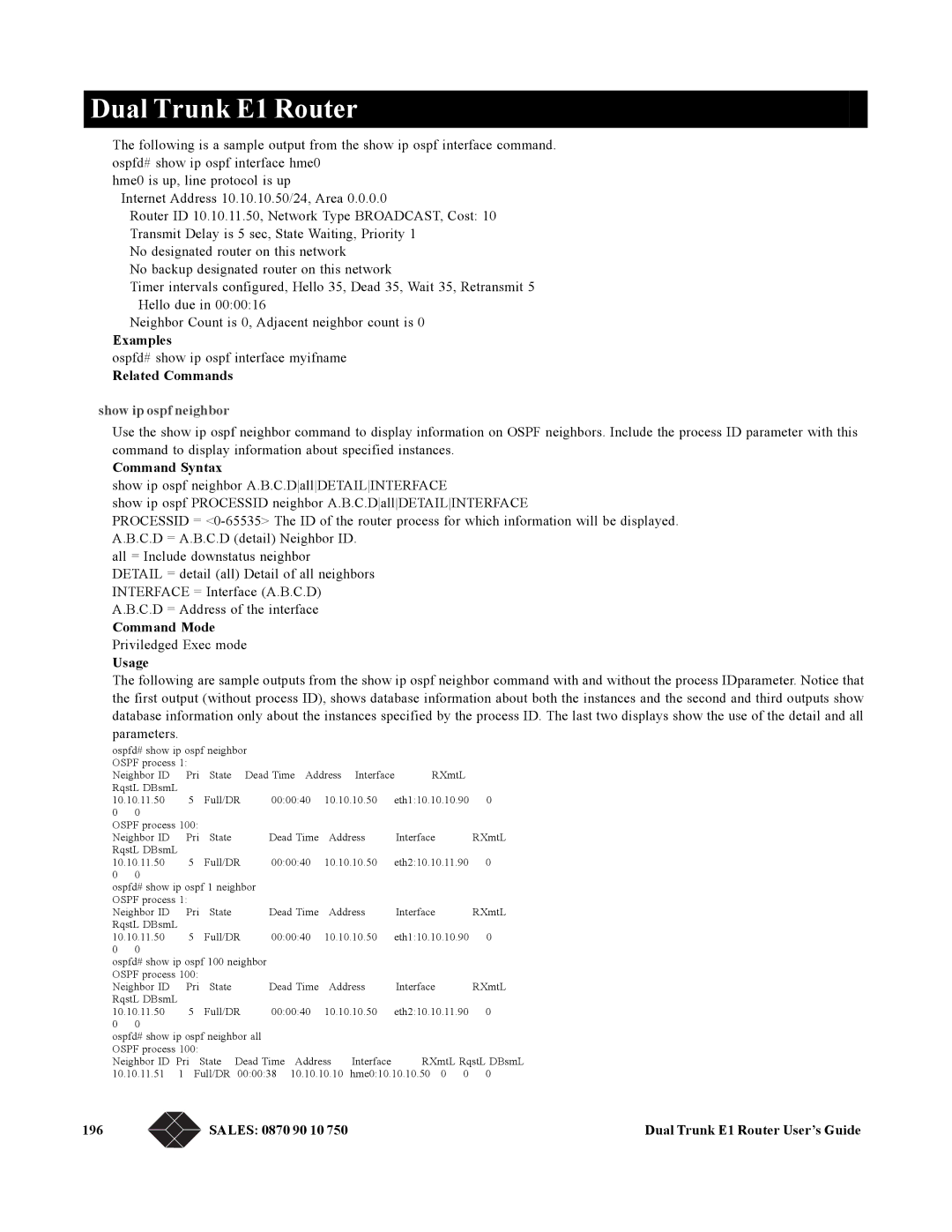 Black Box LRU4240 manual Show ip ospf neighbor, Sales 0870 90 10 